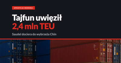 Tajfun Saudel a transport morski z Chin: ryzyko opóźnień