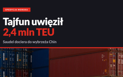 Tajfun Saudel a transport morski z Chin: ryzyko opóźnień